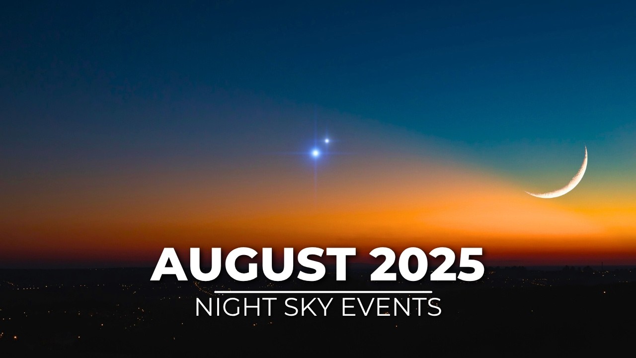 Tonight’s Sky Guide August 2025
